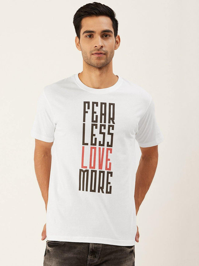 Fear Less White T-Shirt - The Chambal