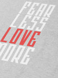 Fear Less Grey T-Shirt - The Chambal