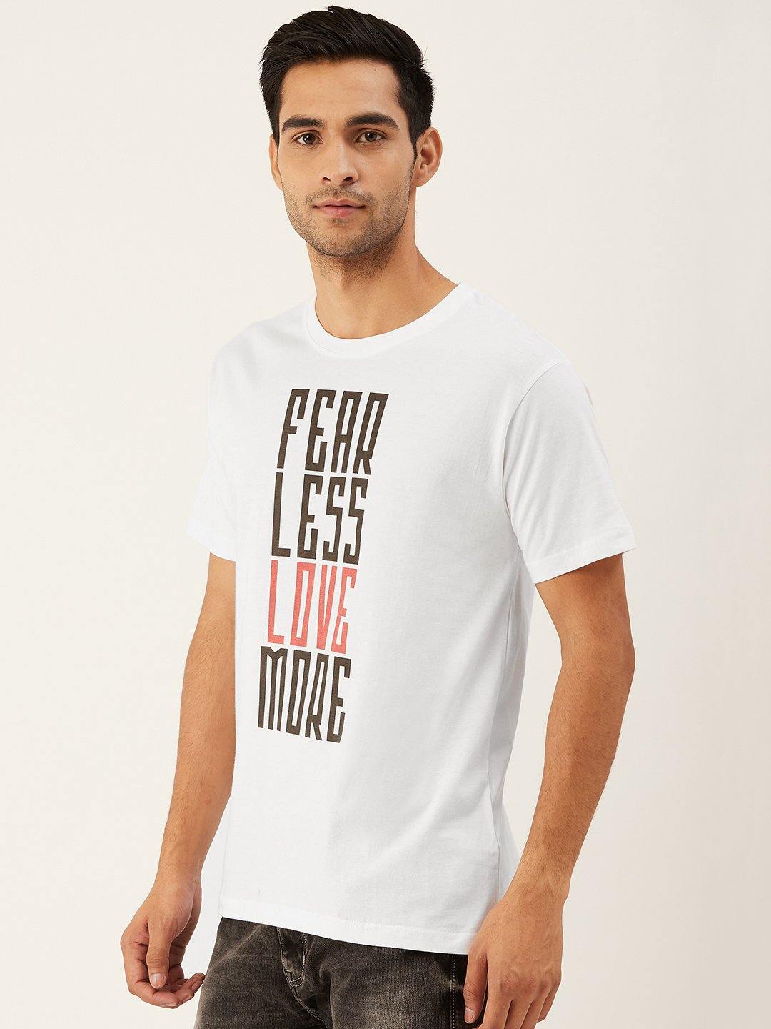 Fear Less White T-Shirt - The Chambal